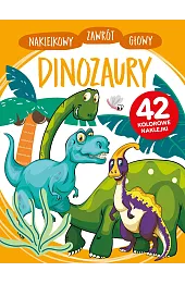 Naklejkowy zawrót głowy. Dinozaury