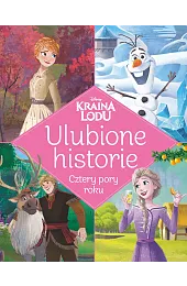 Ulubione historie. Cztery pory roku. Disney,zbiorowa Praca