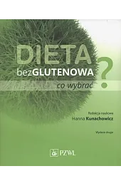 Dieta bezglutenowa - co wybrać?