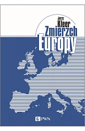 Zmierzch EuropyJerzy Kleer