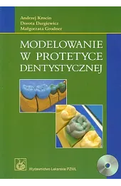 Modelowanie w protetyce dentystycznej z płytą CD