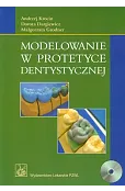 Modelowanie w protetyce dentystycznej z płytą CD