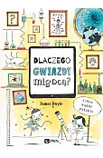 Dlaczego gwiazdy migocą? I inne ważne pytania
