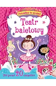 Potrafisz to zrobić! Teatr baletowy