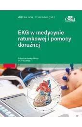 EKG w medycynie ratunkowej i pomocy doraźnej