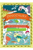 Dinozaury do kolorowania - z kredkami dookoła świata