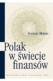 Polak w świecie finansówDominika Maison