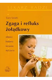 Zgaga i refluks żołądkowy