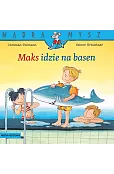Mądra Mysz. Maks idzie na basen