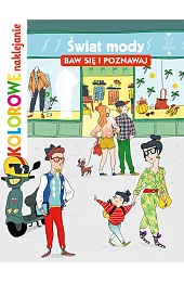Świat mody. Baw się i poznawaj. Kolorowe naklejanie