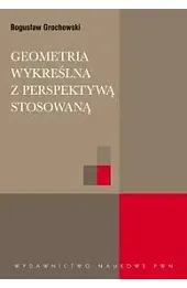 Geometria wykreślna z perspektywą stosowaną
