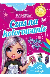 Czas na kolorowanie. Rainbow Highzbiorowa Praca