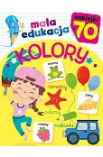 Mała edukacja. Kolory