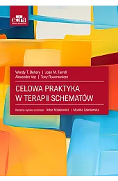 Celowa praktyka w terapii schematówW.T. Behary