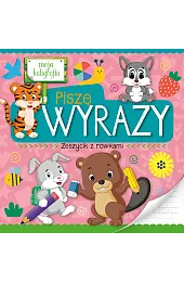 Moja kaligrafia. Piszę wyrazy. Zeszycik z rowkami