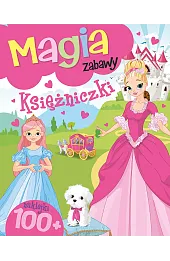 Magia zabawy. Księżniczki