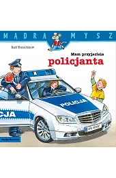 Mądra Mysz. Mam przyjaciela policjantaRalf Butschkow