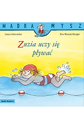 Mądra Mysz. Zuzia uczy się pływaćEva Wenzel-Burger