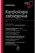 Kardiologia zabiegowa. Współczesne spojrzenie