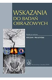 Wskazania do badań obrazowychzbiorowa Praca