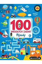100 wesołych zadań. Pojazdy