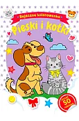 Bajeczna kolorowanka. Pieski i kotki