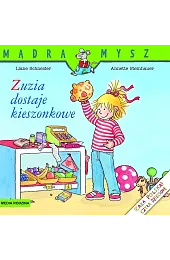 Mądra Mysz. Zuzia dostaje kieszonkoweLiane Schneider