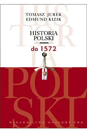 Historia Polski do 1572