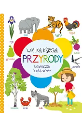 Wielka księga przyrodyzbiorowa Praca