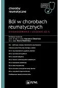 WGLS Choroby reumatyczne. Ból w chorobach reumatycznych. W gabinecie lekarza specjalisty
