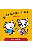 Kicia Kocia i Nunuś. Kochamy!