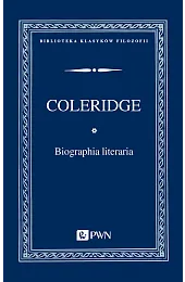 Biographia literariaColeridge Samuel Taylor