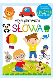 Moje pierwsze słowa