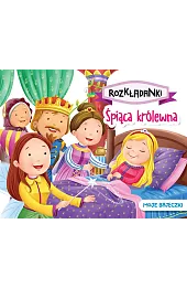 Śpiąca królewna. Moje bajeczki. Rozkładanki