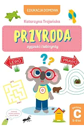 Edukacja domowa. Przyroda zygzaki i labirynty. Poziom C (5-6 lat)