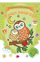 Bajeczna kolorowanka. Dzieci zwierzątNatalia Berlik