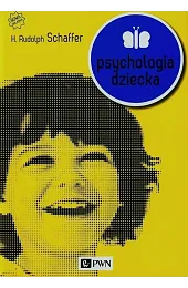 Psychologia dzieckaSchafferH. Rudolpf