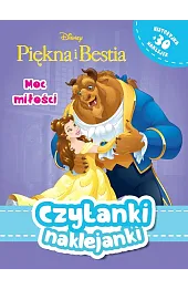 Czytanki naklejanki. Moc miłości. Disney Piękna i Bestia