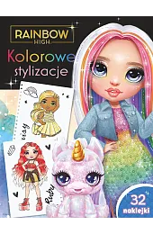 Kolorowe stylizacje. Rainbow Highzbiorowa Praca