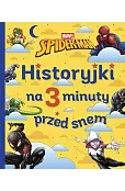 Historyjki na 3 minuty przed snem. Marvel Spider-Man