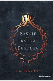Baśnie barda Beedle'aJ.K. Rowling