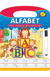 Alfabet. Pisz, wycieraj i pisz od nowa!