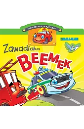 Garażowe bajeczki. Zawadiaka Beemek