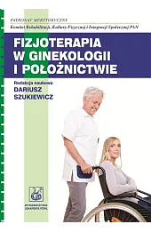 Fizjoterapia w ginekologii i położnictwie