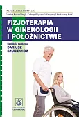 Fizjoterapia w ginekologii i położnictwie