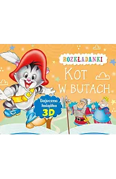 Kot w butach. Rozkładanki. Bajeczna książka 3D