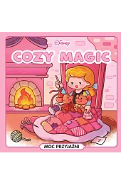 Cozy Magic. Moc przyjaźni. Disney