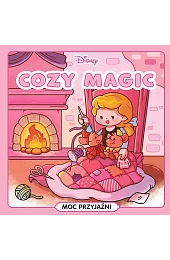 Cozy Magic. Moc przyjaźni. DisneyHermouet Veronique