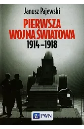Pierwsza wojna światowa 1914-1918