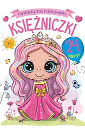 Fantastyczne kolorowanki. Księżniczki